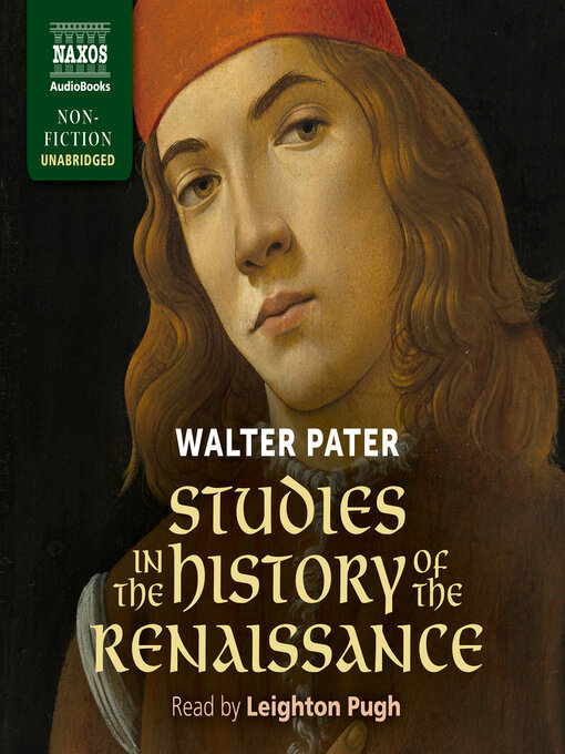 Title details for Studies in the History of the Renaissance by Walter Pater - Wait list